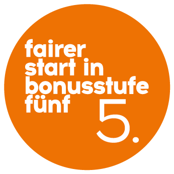 Kreis mit Text: 5. fairer Start in Bonusstufe Fünf